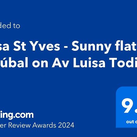 Апартаменты Casa St Yves - Sunny Flat In Setubal On Av Luisa Todi Экстерьер фото